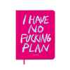 Планер "I HAVE NO PLAN" розовый