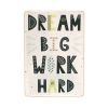 Постер "Dream big work hard"